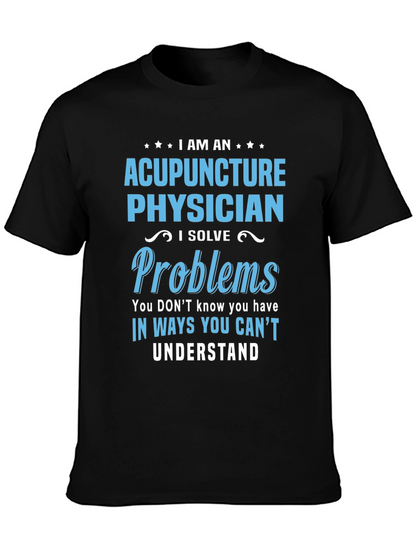 Camiseta Acupuntura Physician - Soluciono Problemas