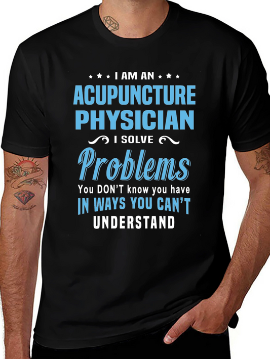 Camiseta Acupuntura Physician - Soluciono Problemas