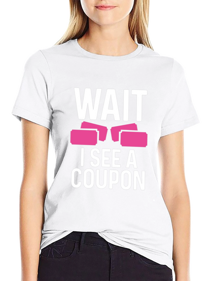 Camiseta Negra Wait I See A Coupon