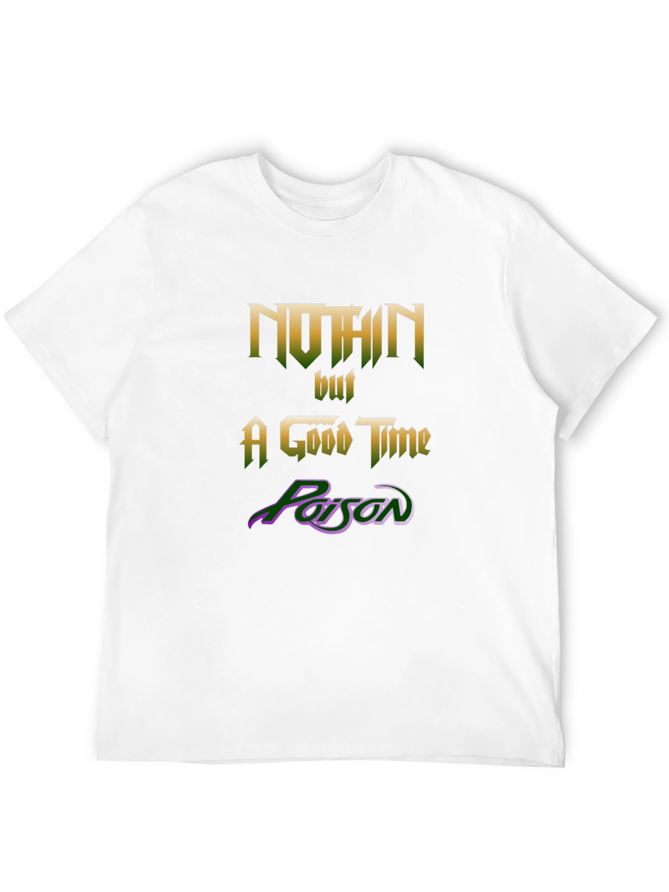 Camiseta Negra Nothin but a Good Time Poison
