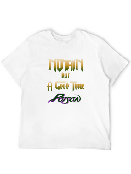Camiseta Negra Nothin but a Good Time Poison