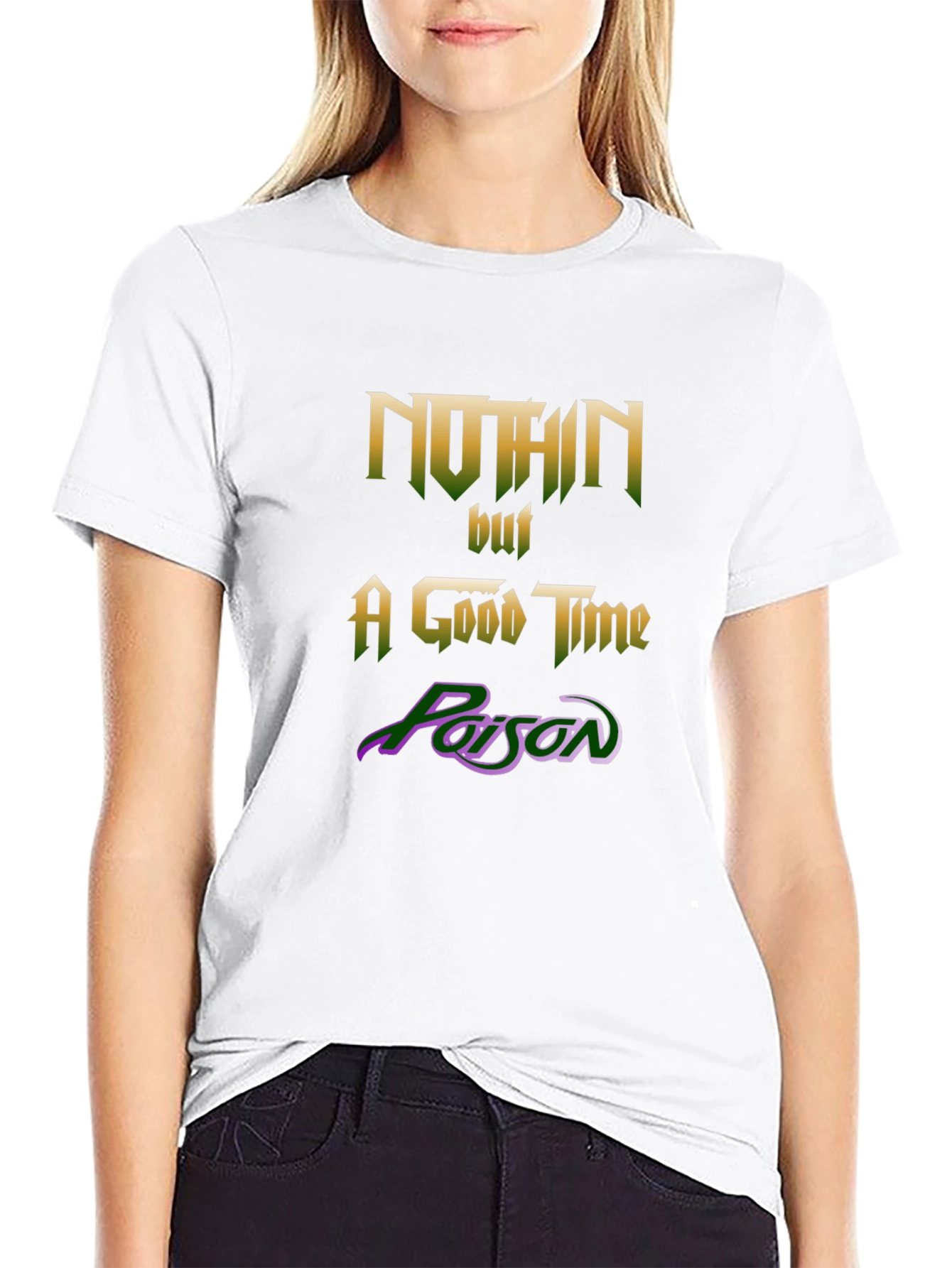 Camiseta Negra Nothin but a Good Time Poison