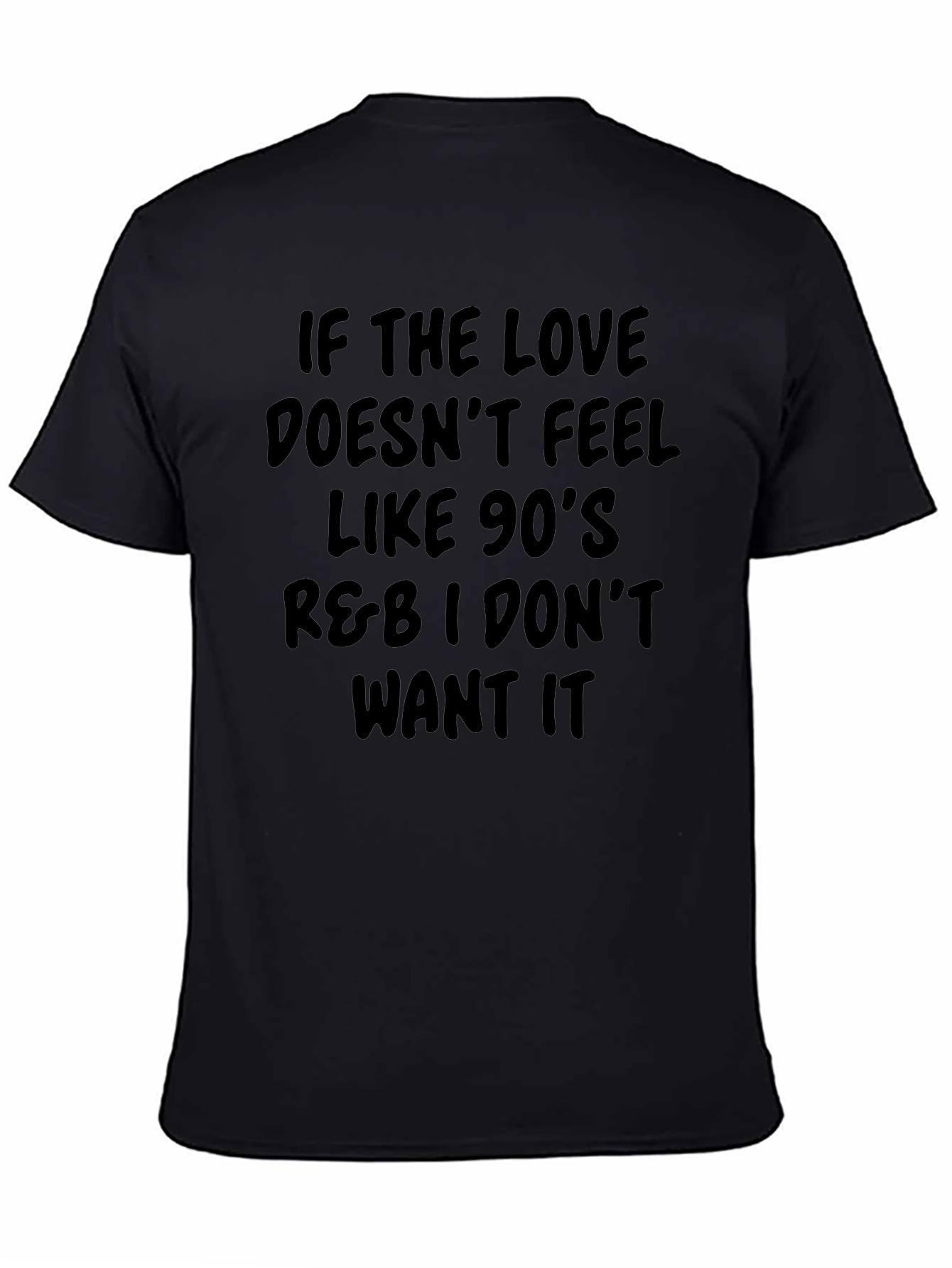 Camiseta Negra con Mensaje R&B de los 90