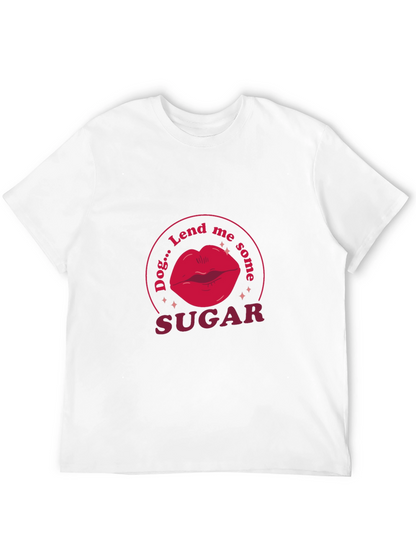 Camiseta Negra Dog...Lend me some SUGAR
