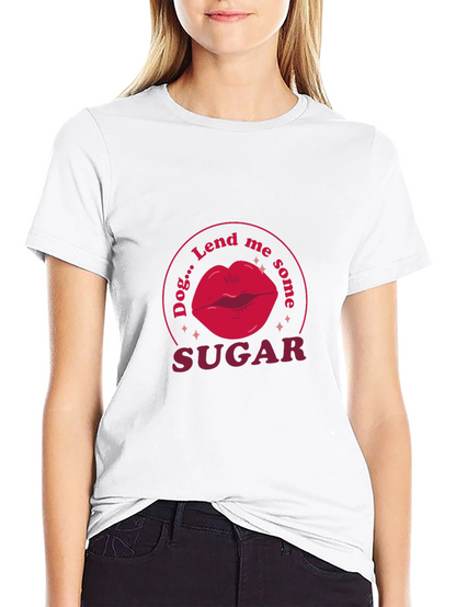 Camiseta Negra Dog...Lend me some SUGAR