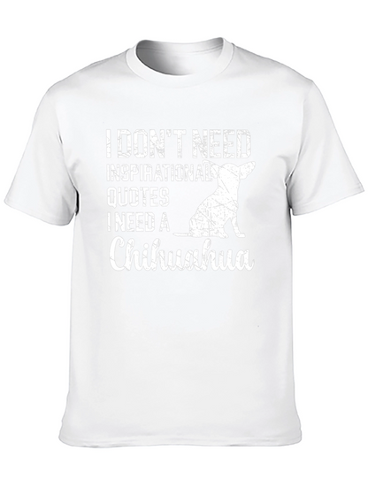 Camiseta Negra: I Need a Chihuahua