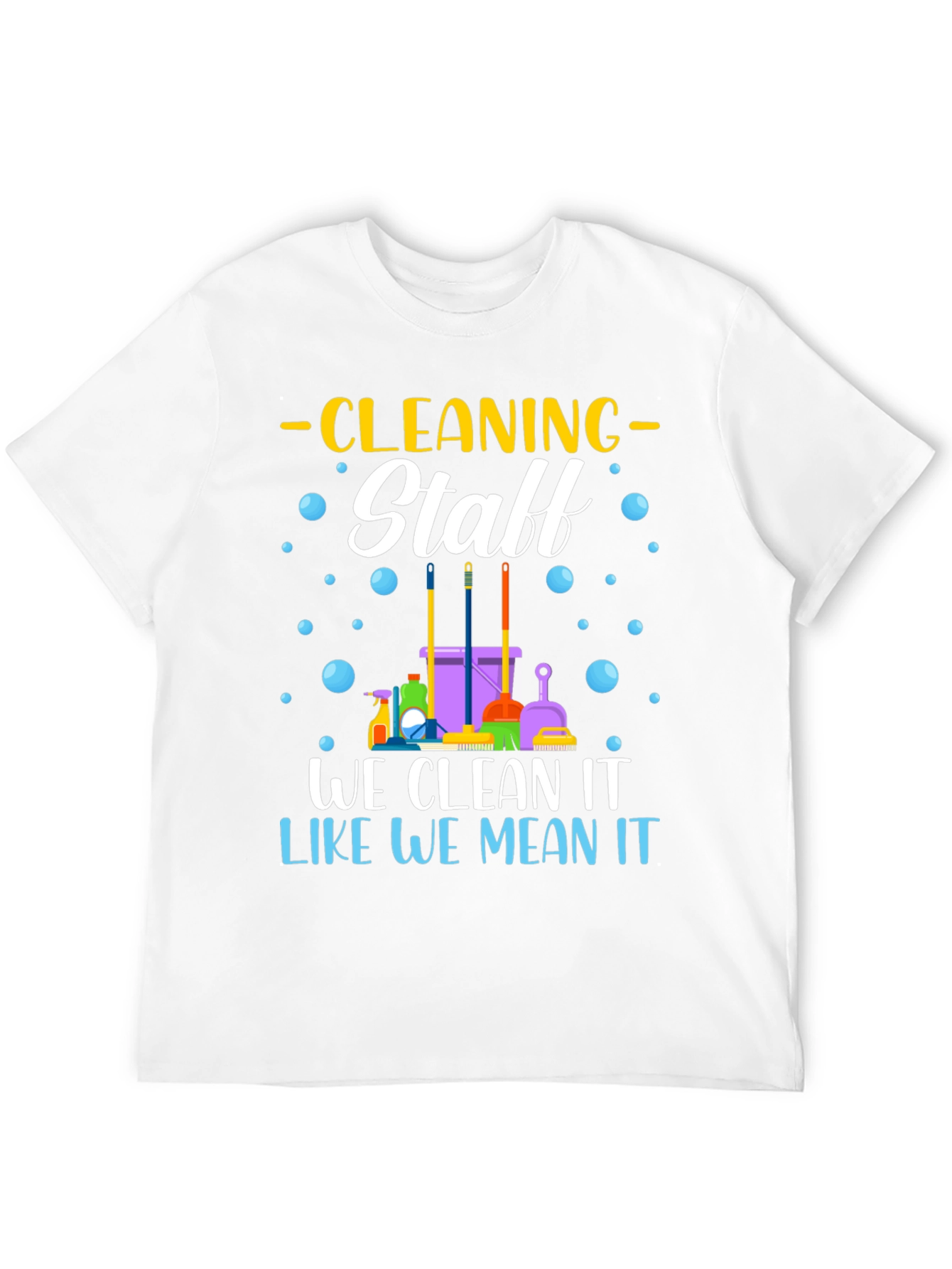 Camiseta Staff de Limpieza - Limpiamos como lo decimos