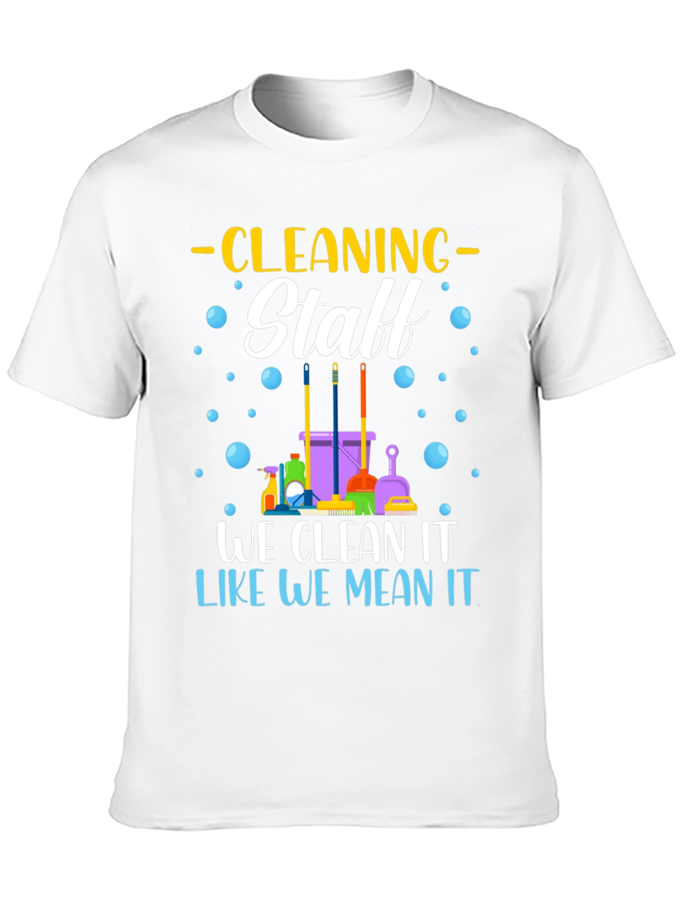 Camiseta Staff de Limpieza - Limpiamos como lo decimos