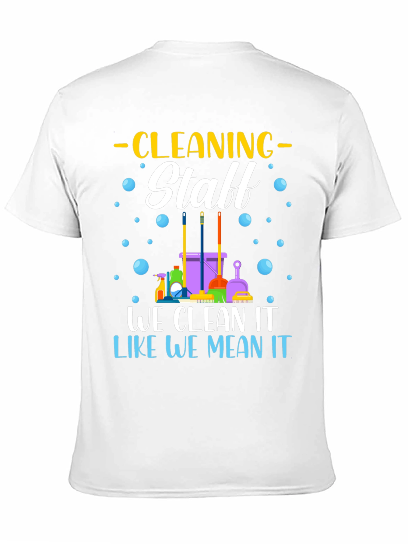 Camiseta Staff de Limpieza - Limpiamos como lo decimos