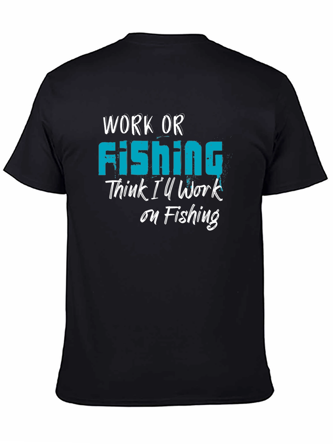 Camiseta Negra Work or Fishing