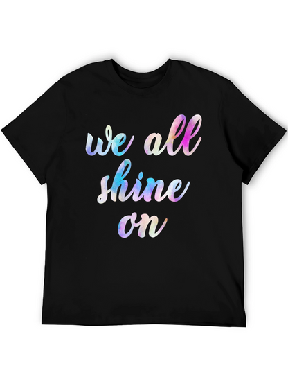 Camiseta Negra Unisex We All Shine On