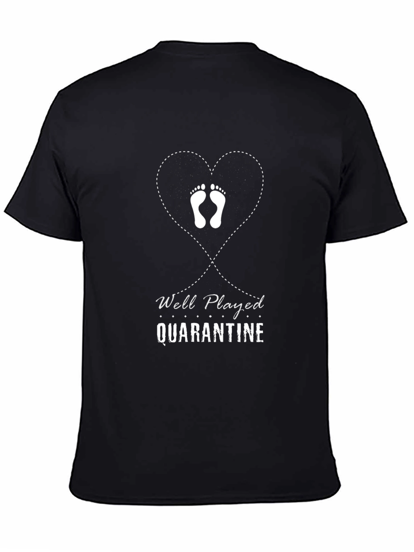 Camiseta Negra Divertida Well Played Quarantine