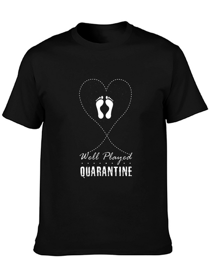 Camiseta Negra Divertida Well Played Quarantine