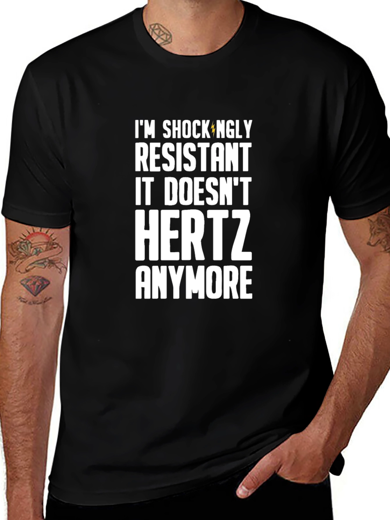 Camiseta Resistente: ¡Ya No Me HERTZ!