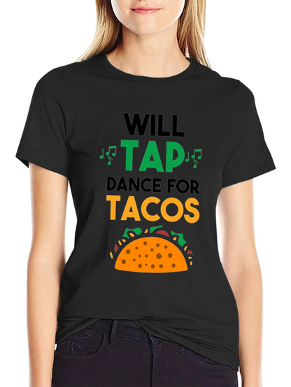 Camiseta Negra Tap Dance For Tacos
