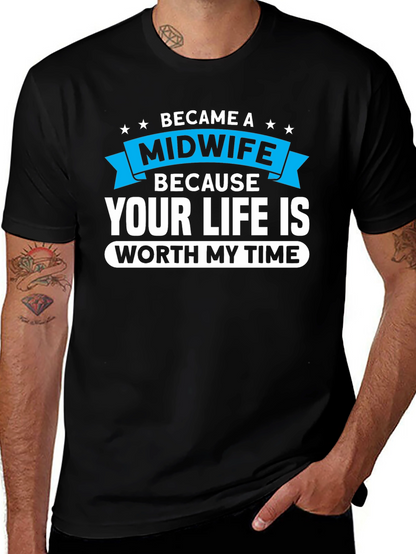 Camiseta Negra: Midwife - Tu Vida Vale Mi Tiempo