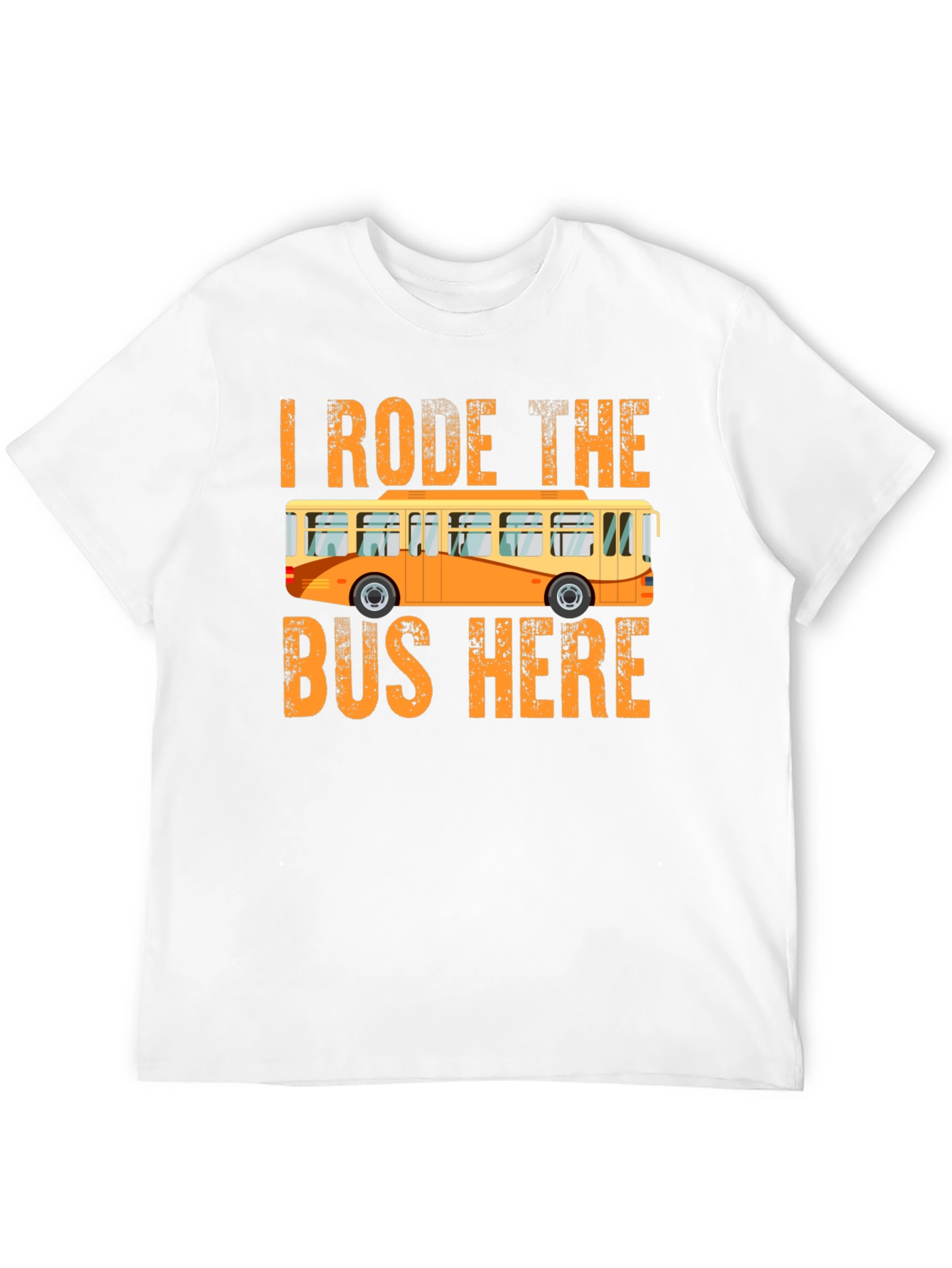 Camiseta I Rode the Bus Here - Diseño divertido