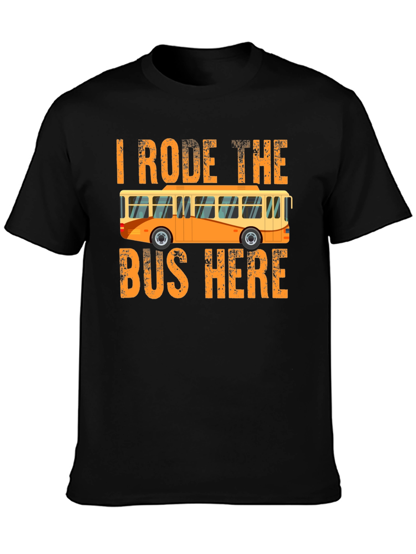 Camiseta I Rode the Bus Here - Diseño divertido