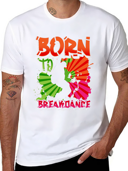 Camiseta Negra Born To Breakdance Urbana Hombre