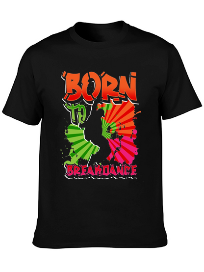 Camiseta Negra Born To Breakdance Urbana Hombre