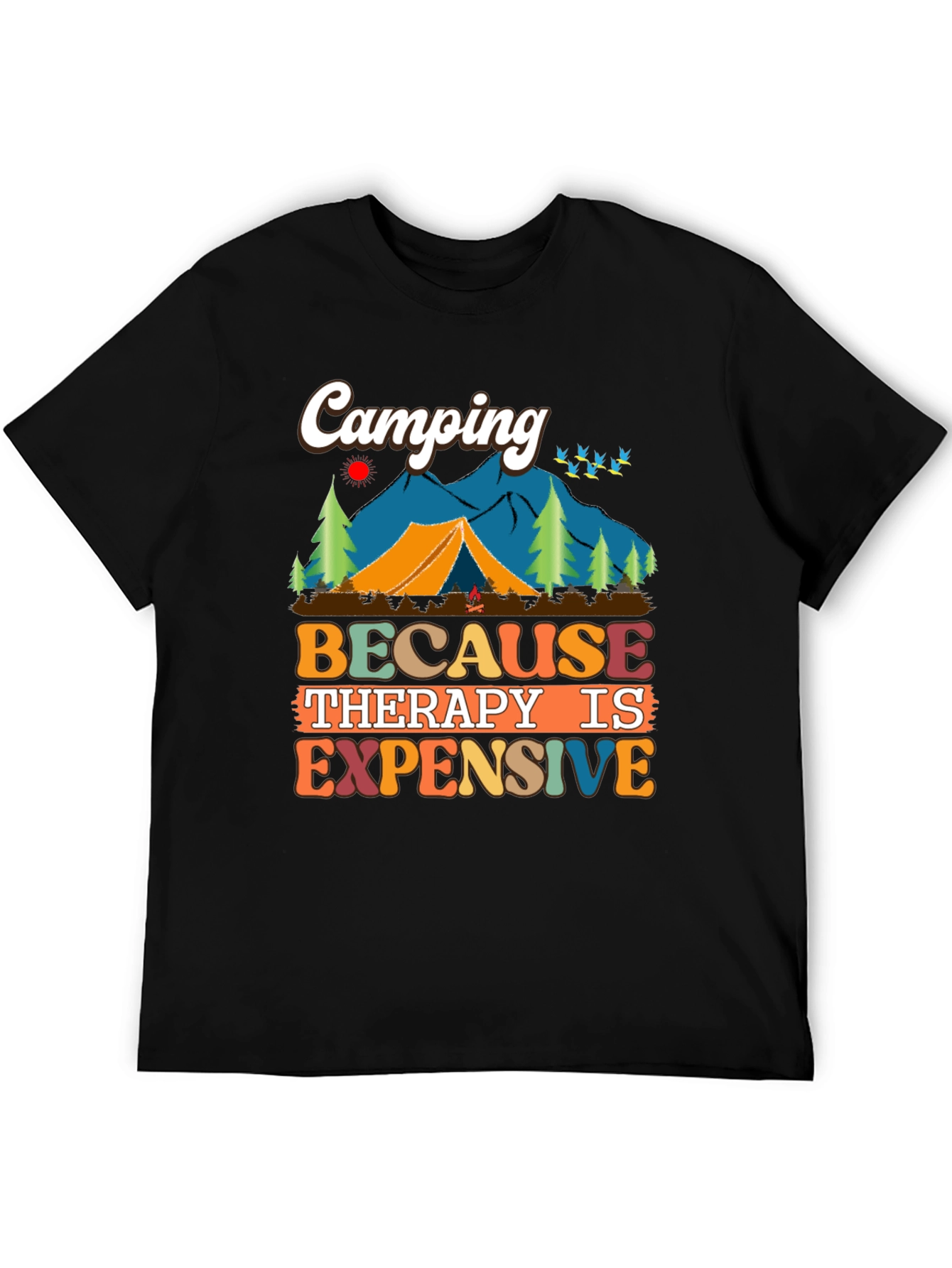Camiseta Unisex Camping Porque la Terapia es Cara