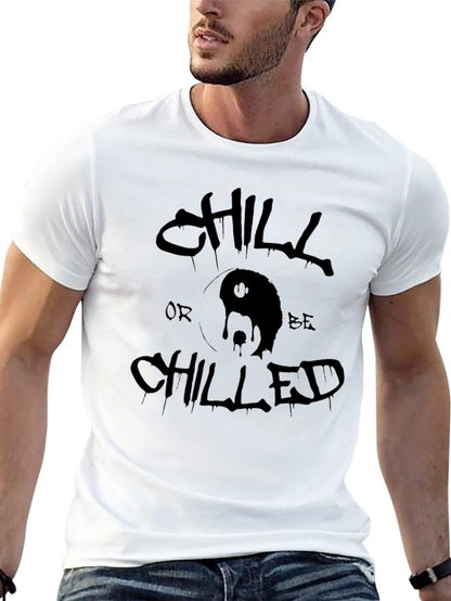 Camiseta Negra Chill Or Be Chilled