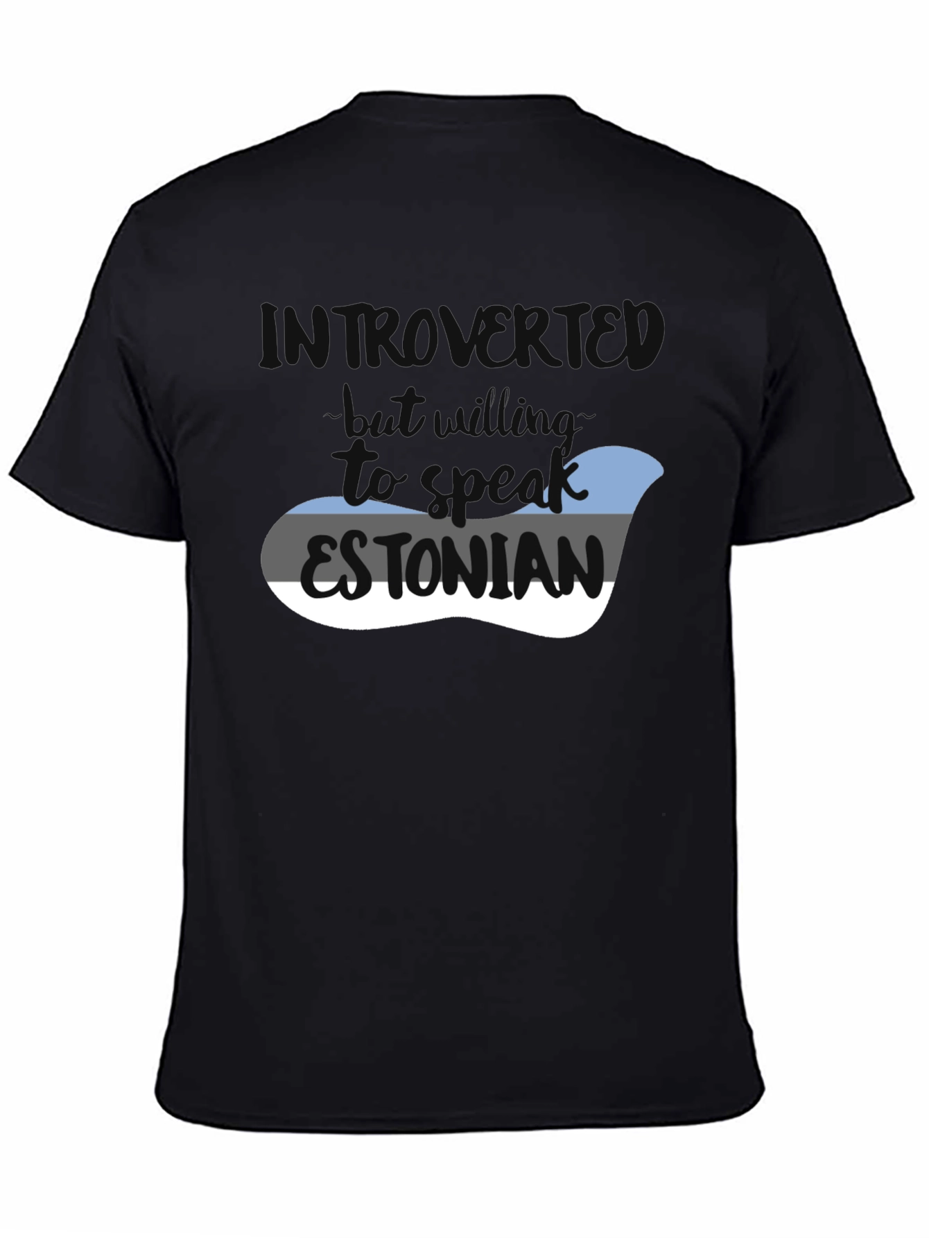 Camiseta Introvertido - Hablar Estonio