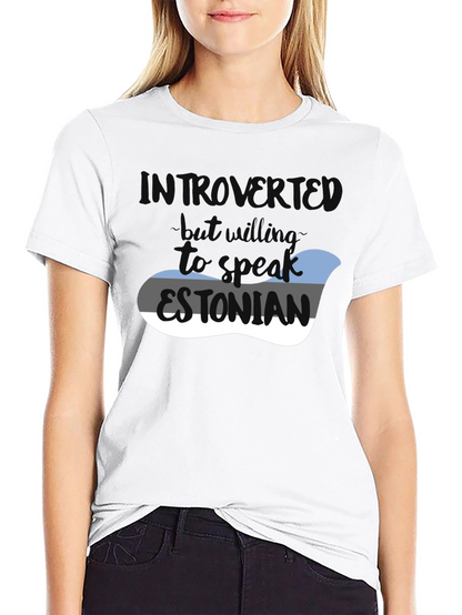 Camiseta Introvertido - Hablar Estonio