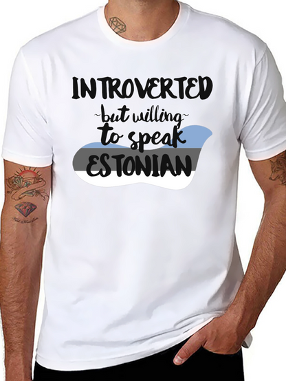 Camiseta Introvertido - Hablar Estonio