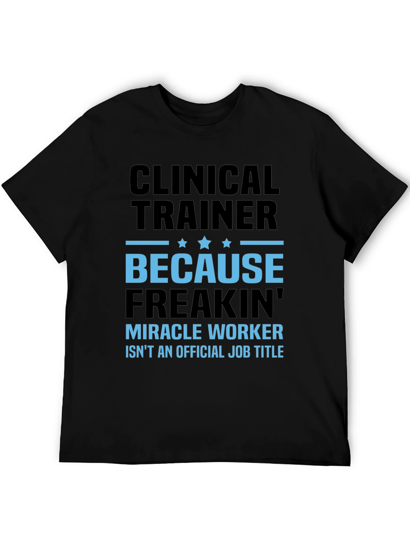 Camiseta Clinical Trainer - Diseño Divertido