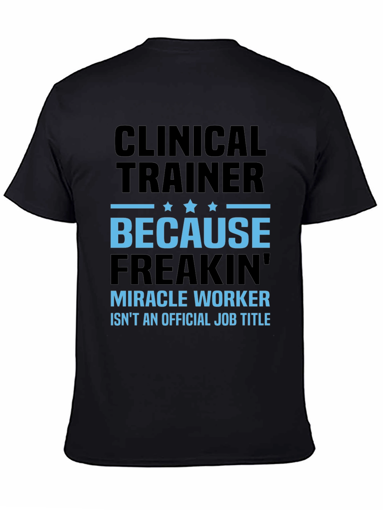 Camiseta Clinical Trainer - Diseño Divertido