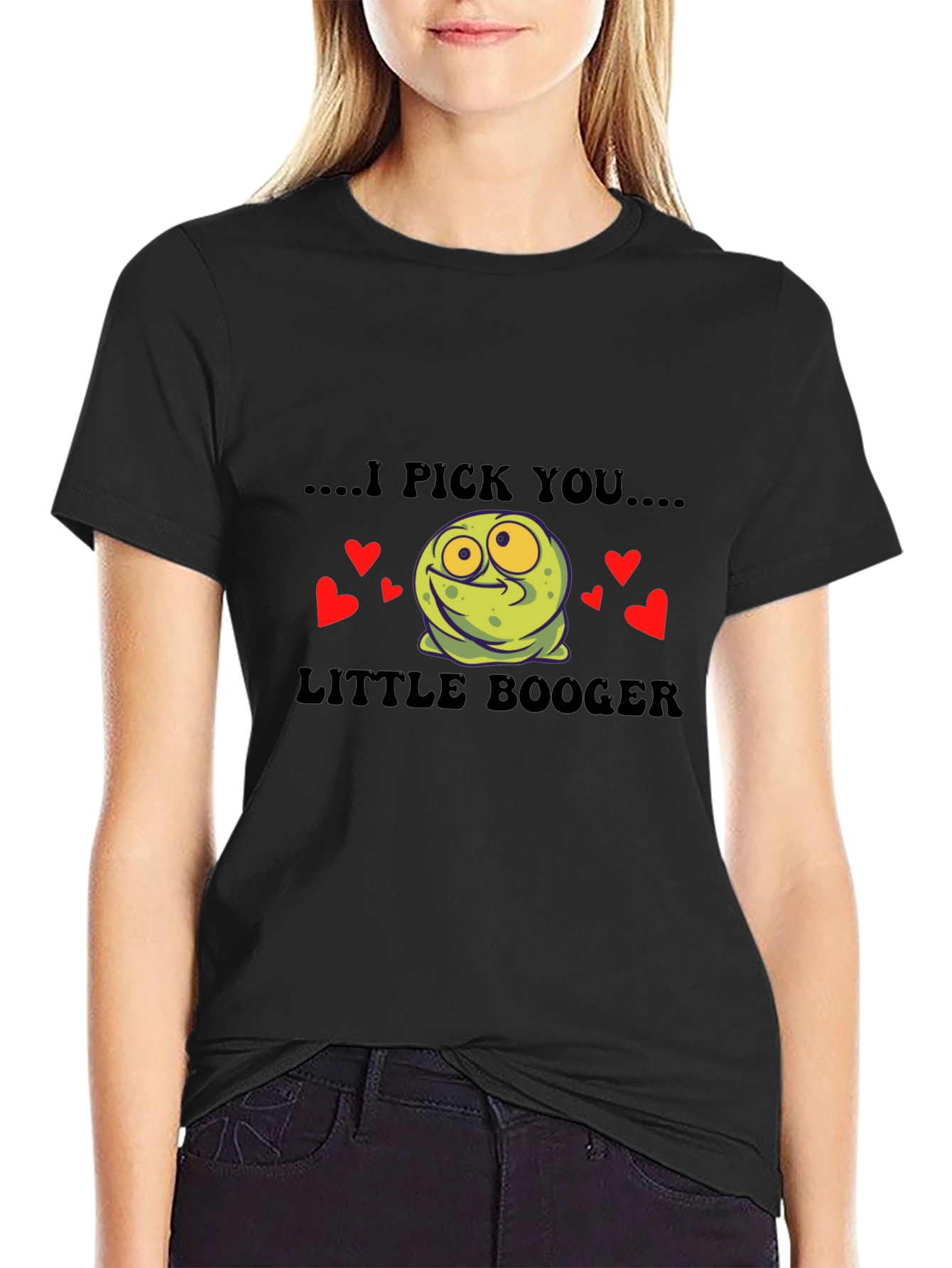 Camiseta Negra I Pick You Little Booger Divertida