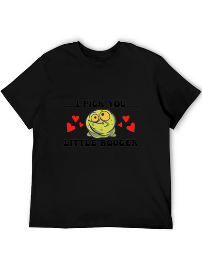 Camiseta Negra I Pick You Little Booger Divertida