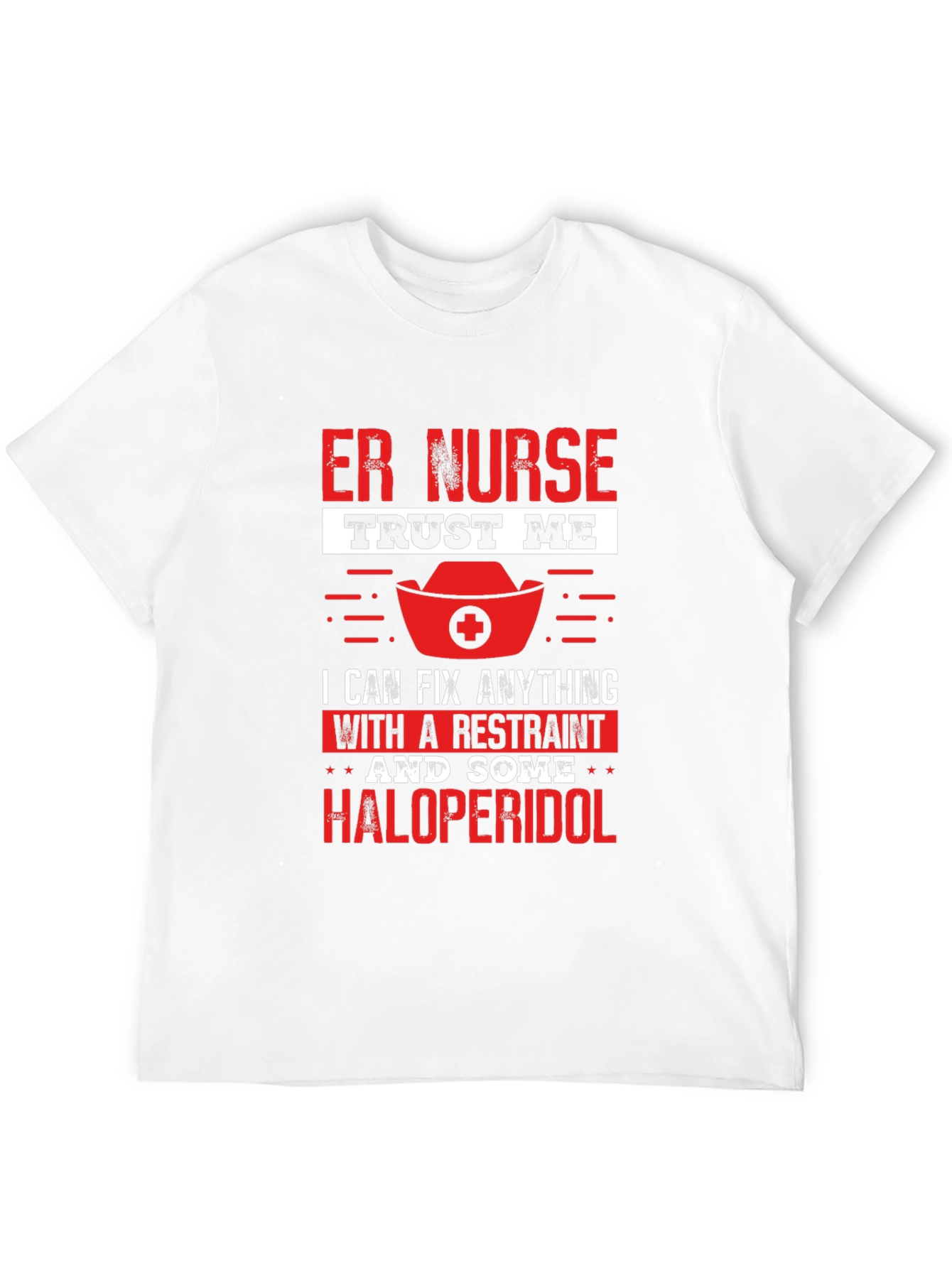 Camiseta ER Nurse: Restraint & Haloperidol