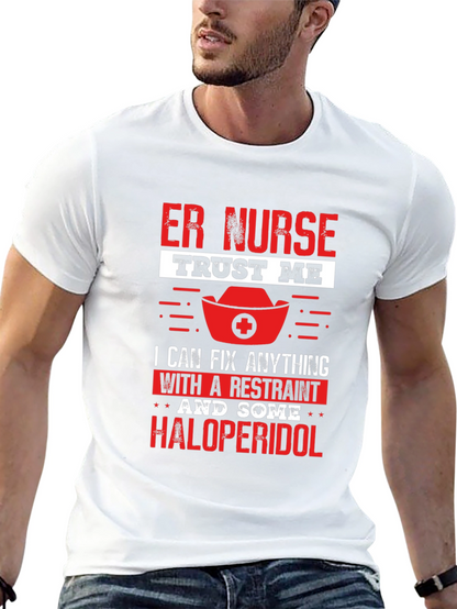 Camiseta ER Nurse: Restraint & Haloperidol