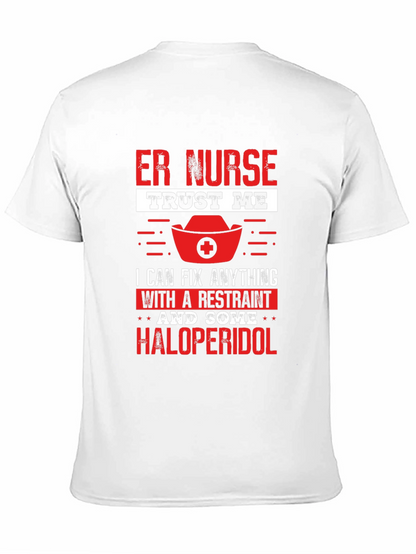 Camiseta ER Nurse: Restraint & Haloperidol