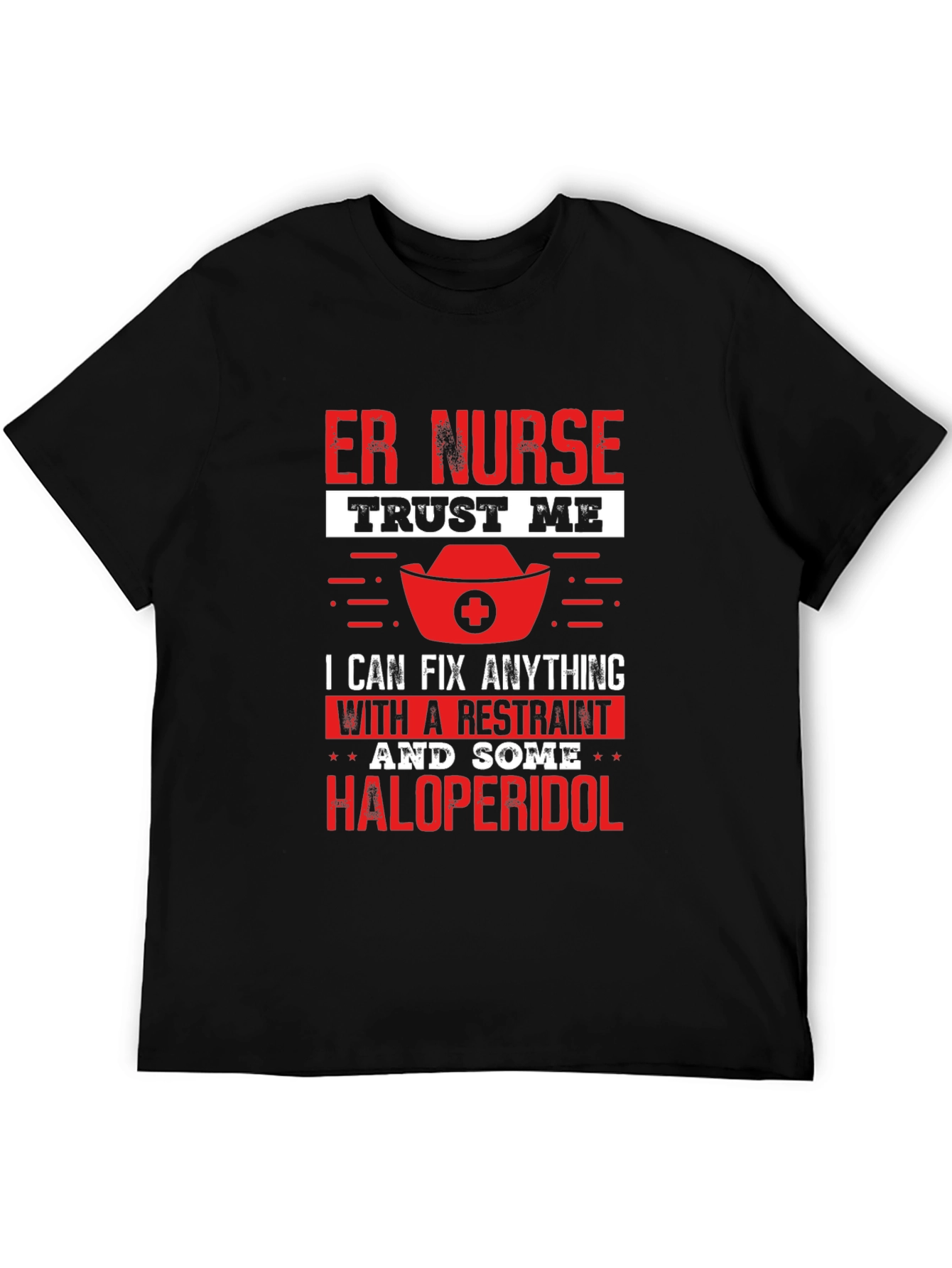 Camiseta ER Nurse: Restraint & Haloperidol
