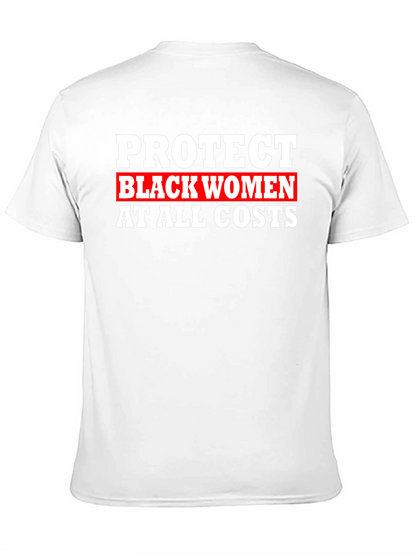 Camiseta Protege a las Mujeres Negras Unisex