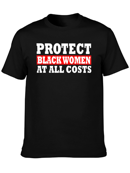 Camiseta Protege a las Mujeres Negras Unisex