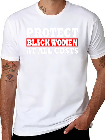 Camiseta Protege a las Mujeres Negras Unisex