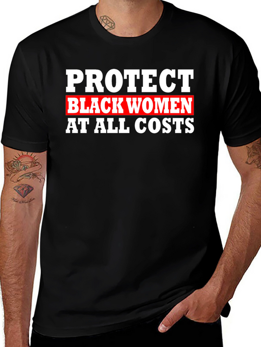Camiseta Protege a las Mujeres Negras Unisex