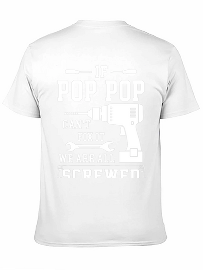 Camiseta Negra If Pop Pop Cant Fix It