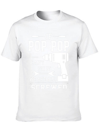 Camiseta Negra If Pop Pop Cant Fix It