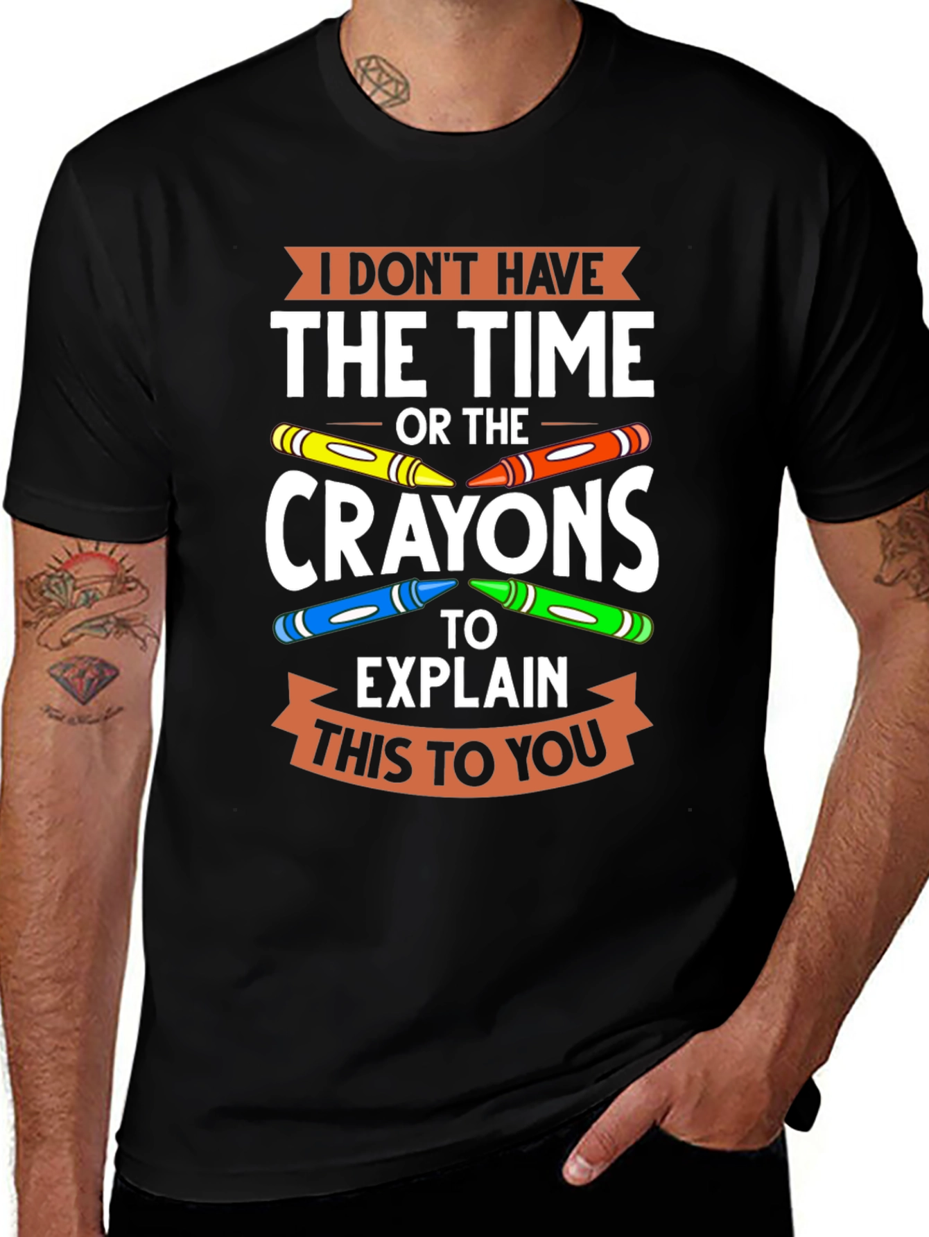 Camiseta No Tengo Tiempo Ni Crayones