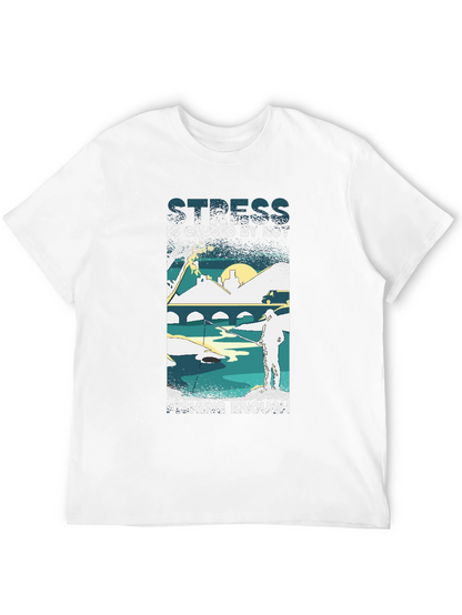 Camiseta Negra: Stress is Caused by Not Fishing Enough
