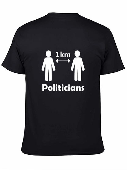 Camiseta Negra Humor Político: Distancia de 1 km