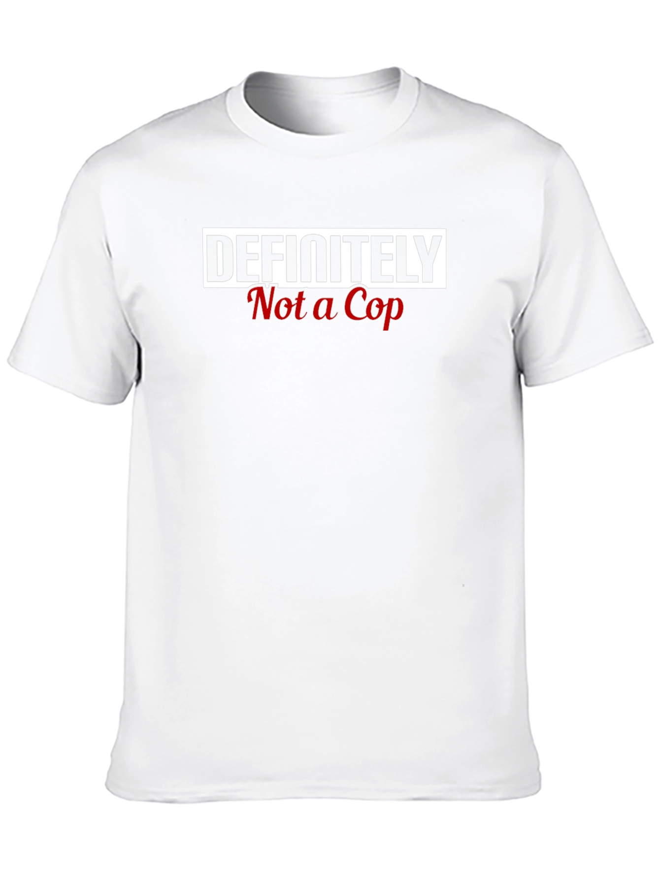 Camiseta Definitivamente No Soy Policía - Humor Casual