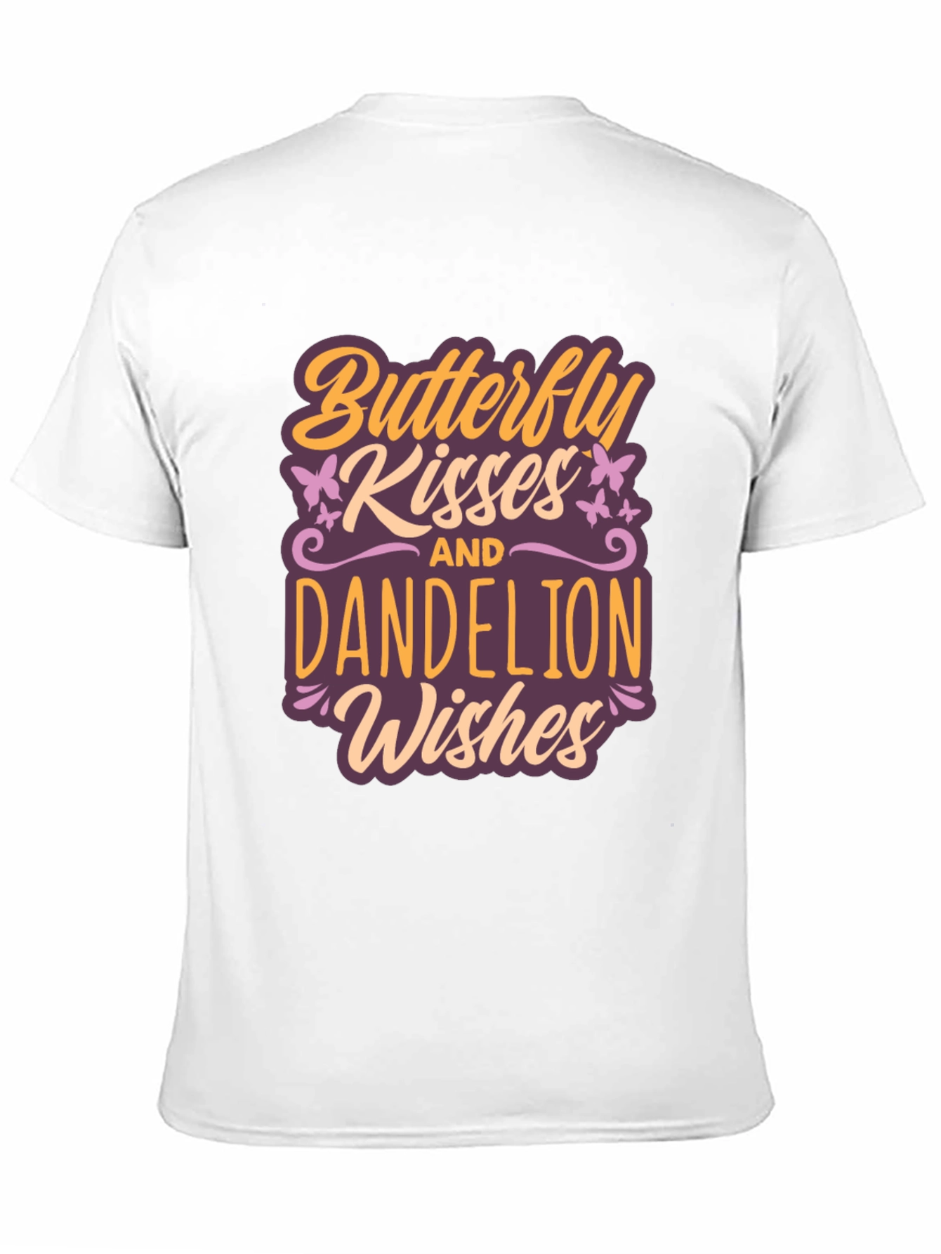 Camiseta Butterfly Kisses and Dandelion Wishes