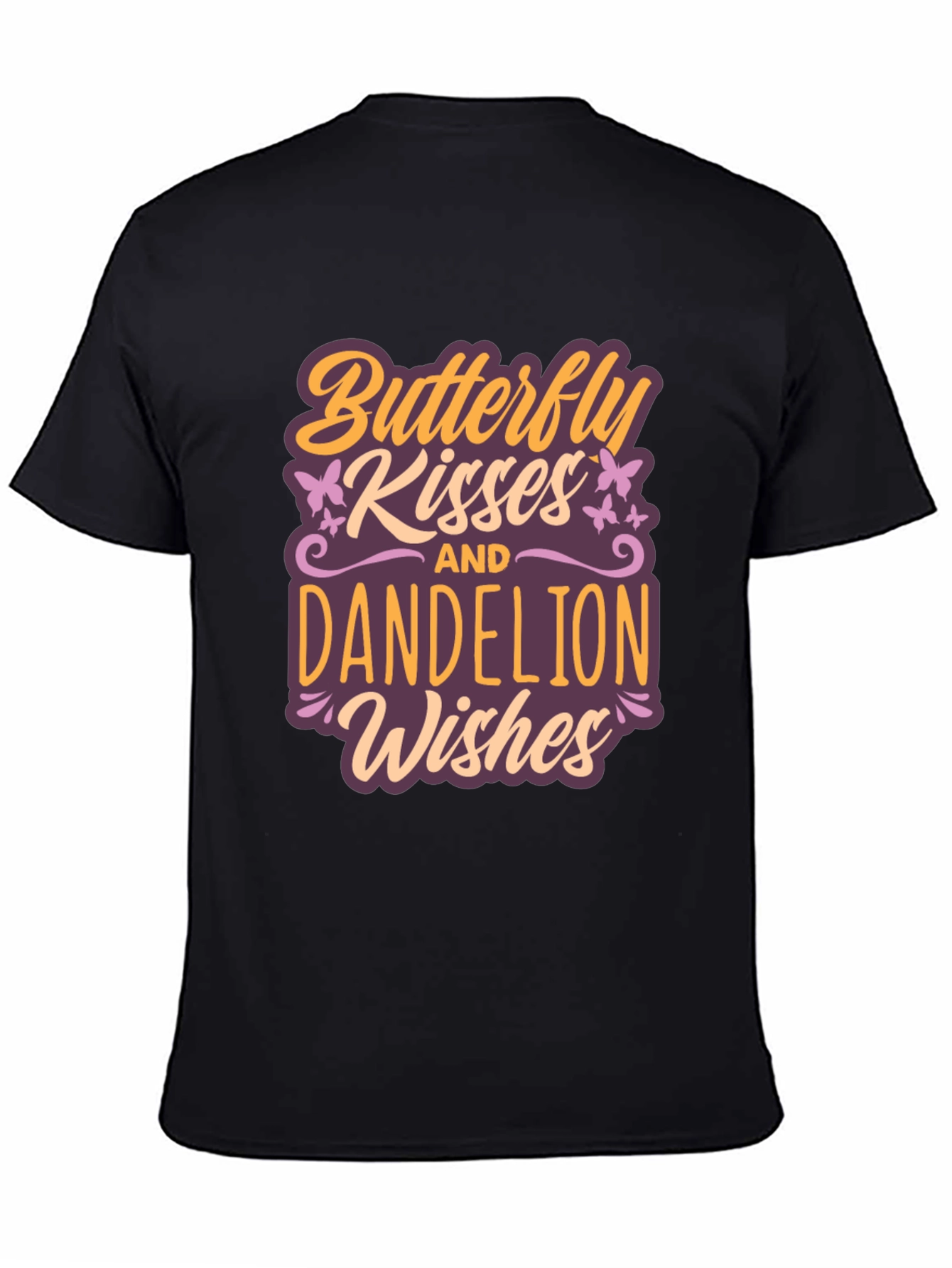 Camiseta Butterfly Kisses and Dandelion Wishes