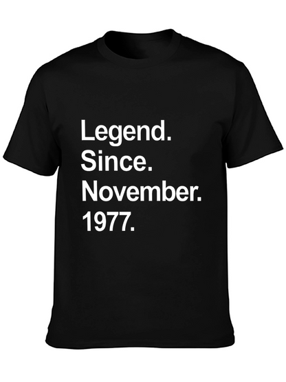 Camiseta Legend Since November 1977